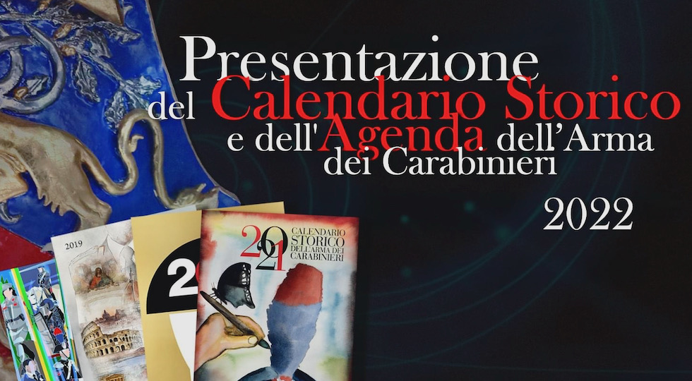 Ecco il Calendario Storico dei Carabinieri 2022 (video)